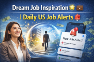 Dream Job InspirationππΌ | Daily US Job Alerts π