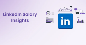 LinkedIn Tips & Hacks Salary Insights USA